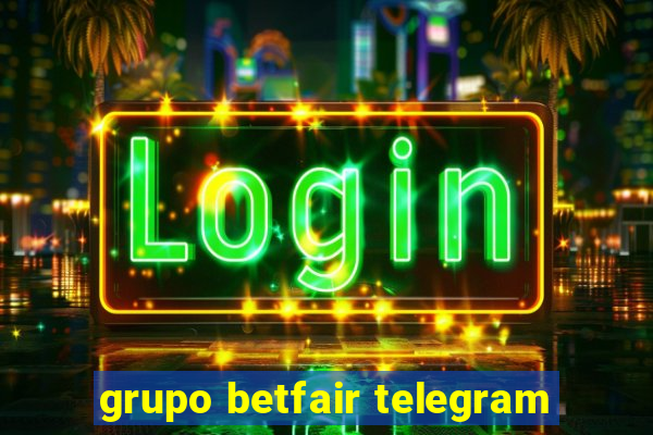 grupo betfair telegram